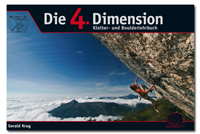 Die 4. Dimension - Kletter- und Boulderlehrbuch
